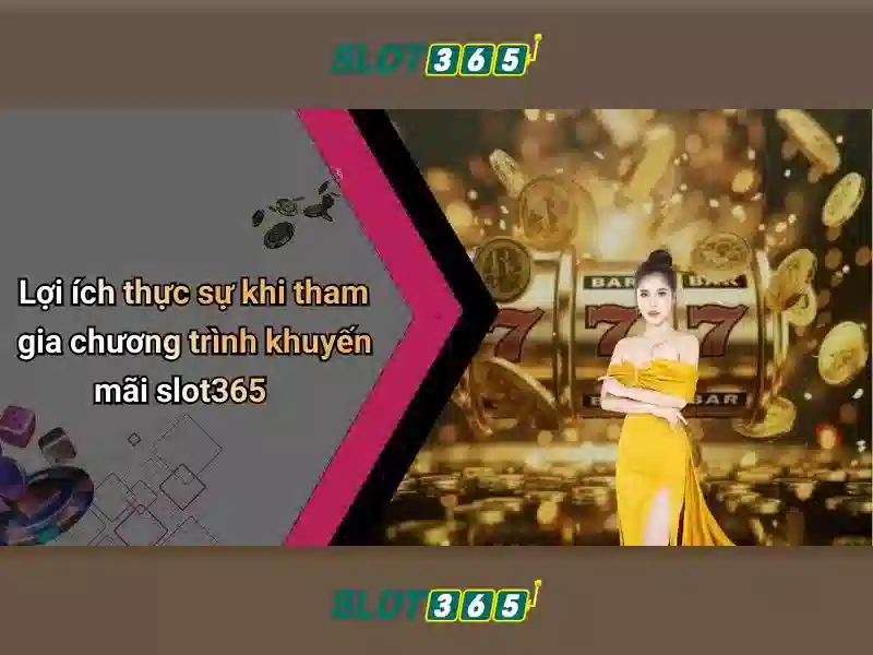 Slot365 là gì?