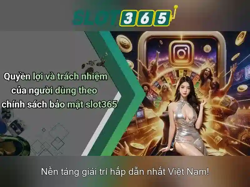 Slot365 – Nền tảng slot trực tuyến uy tín tại Việt Nam