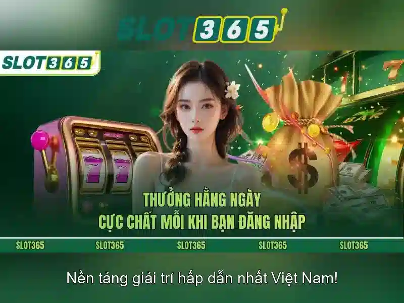 Slot365 - Tổng quan và trải nghiệm người chơi