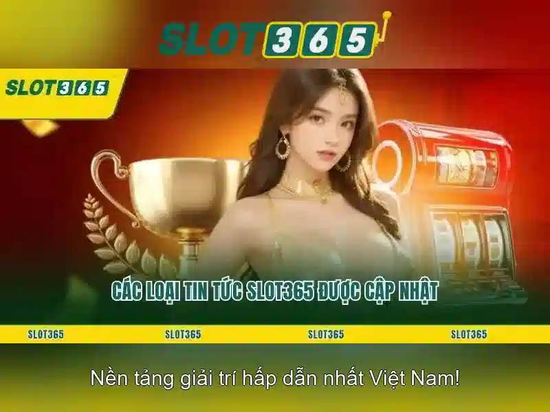 Slot365 - Nền tảng slot trực tuyến an toàn và giải trí